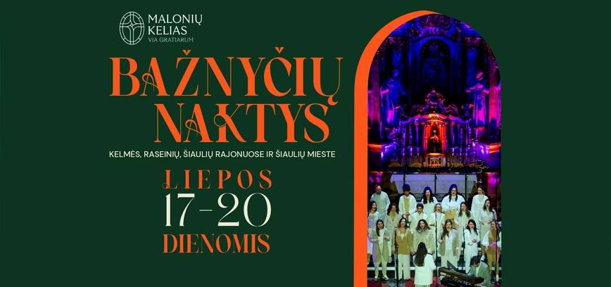 „BAŽNYČIŲ NAKTYS 2025“ – RENGINIAI TARP MUZIKOS IR TYLOS