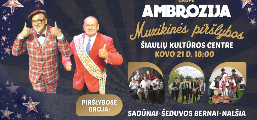  Grupės „Ambrozija“ koncertas „Muzikinės piršlybos“ 