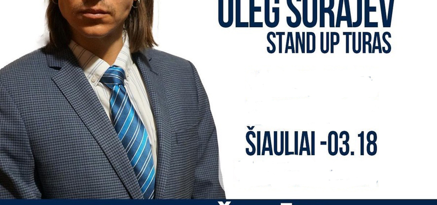  Oleg Surajev „stand up“ pasirodymas „Sprendžia Šiaulių problemas“