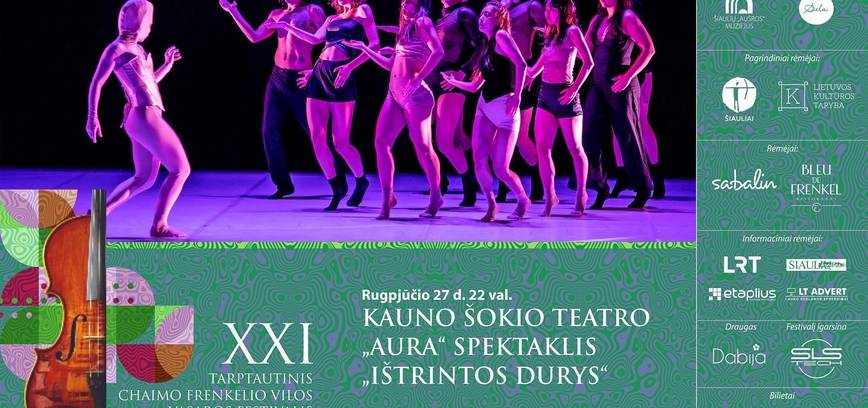 KAUNO ŠOKIO TEATRO „AURA“ SPEKTAKLIS „IŠTRINTOS DURYS“