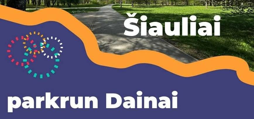 „parkrun Dainai, Šiauliai“