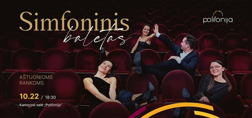 SIMFONINIS BALETAS AŠTUONIOMS RANKOMS