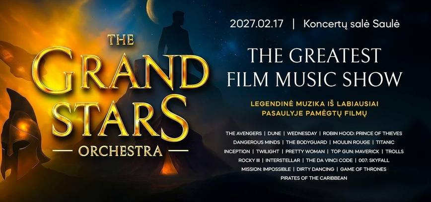 THE GRAND STARS ORCHESTRA „The Greatest Film Music Show“