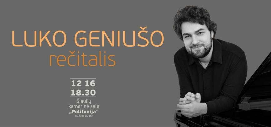 Luko Geniušo rečitalis