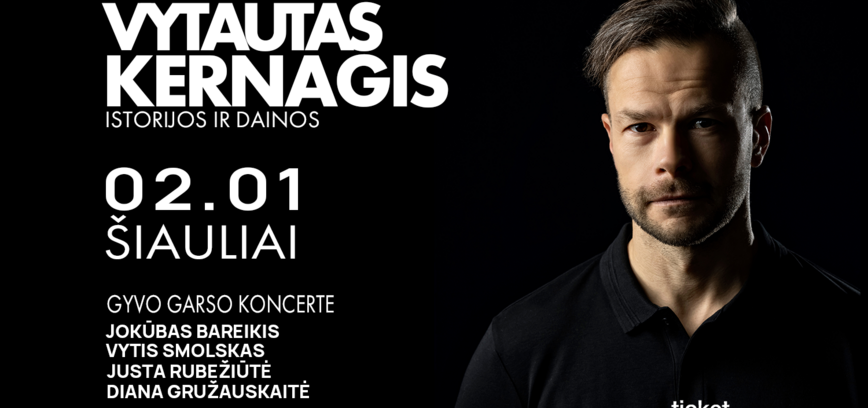  Jokūbo Bareikio koncertas „Legenda. Vytautas Kernagis. Istorijos ir dainos“ 