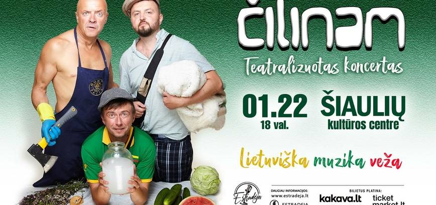  Grupės „Čilinam“ teatralizuotas koncertas „Lietuviška muzika veža“ 