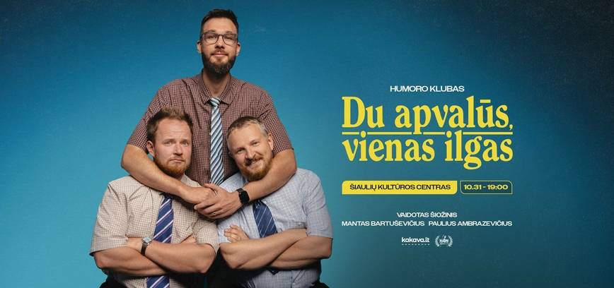  „Humoro klubo“ programa „Du apvalūs, vienas ilgas“ 