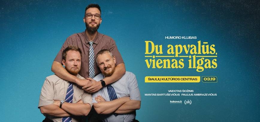 „Humoro klubo“ programa „Du apvalūs, vienas ilgas“ 