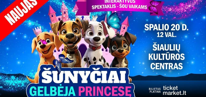  Interaktyvus spektaklis-šou vaikams „Šunyčiai gelbėja princesę“ 