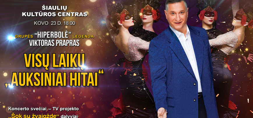  Jubiliejinis šou „Visų laikų auksiniai hitai“ 