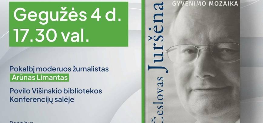 Česlovo Juršėno knygos „Nenuobodaus gyvenimo mozaika“ pristatymas