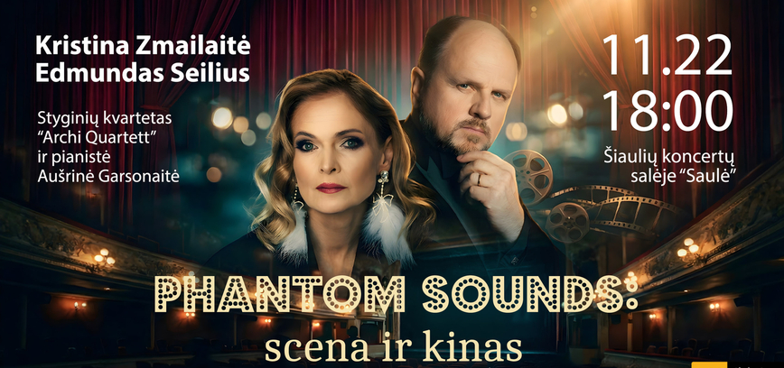 Kristina Zmailaitė ir Edmundas Seilius | Phantom sounds: scena ir kinas