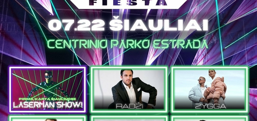 SUPERFIESTA ŠIAULIUOSE!