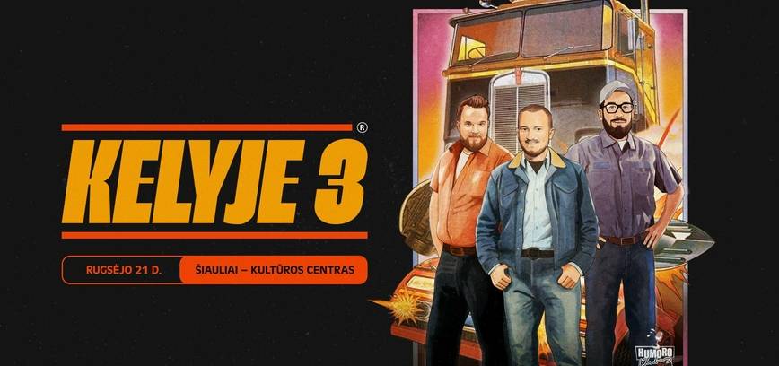  „Humoro klubo“ programa „Kelyje 3“ 