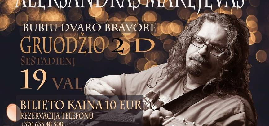 MUZIKINIS VAKARAS SU ALEKSANDRU MAKEJEVU