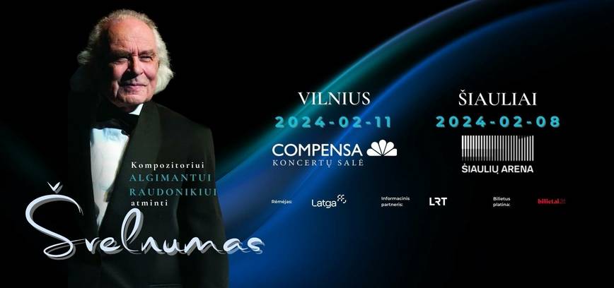 KONCERTAS KOMPOZITORIUI ALGIMANTUI RAUDONIKIUI ATMINTI „ŠVELNUMAS“