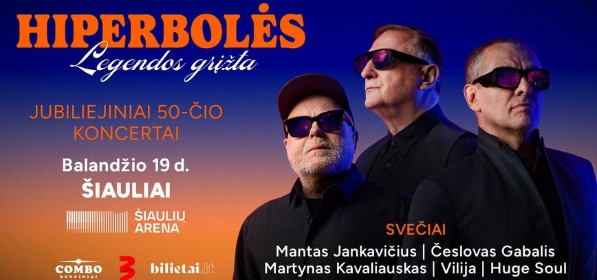 HIPERBOLĖS LEGENDOS GRĮŽTA