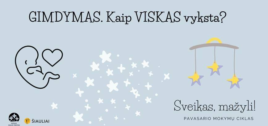 Nemokama paskaitaita: ,,Gimdymas. Kaip viskas vyksta?