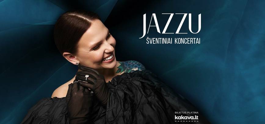 Jazzu šventinis koncertas