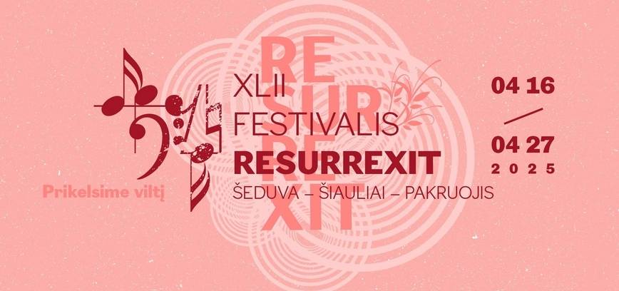 Didis esi | XLII RESURREXIT