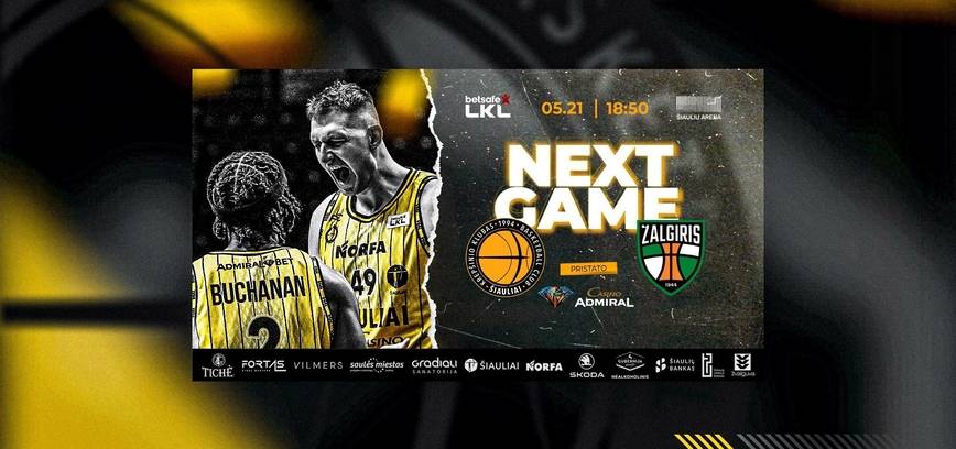 Betsafe-LKL: Šiaulių „Šiauliai – Casino Admiral“ – Kauno „Žalgiris“