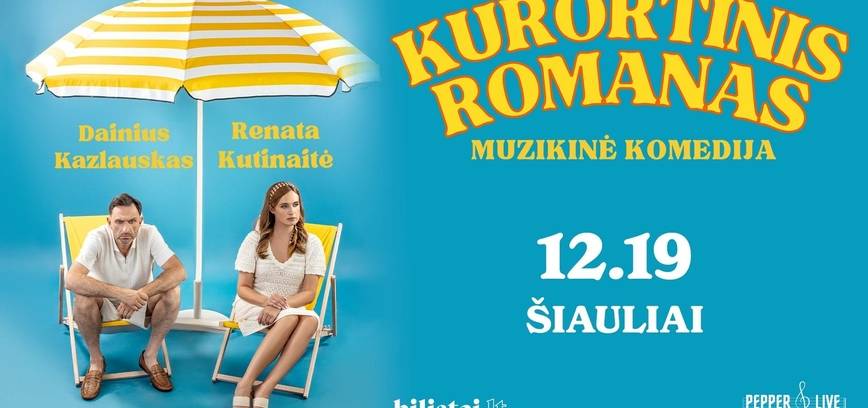  Muzikinė komedija „Kurortinis romanas“ 
