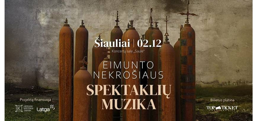 EIMUNTO NEKROŠIAUS spektaklių muzika