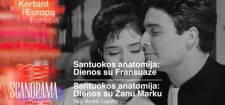 SCANORAMA: Santuokos anatomija