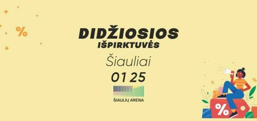 Didžiosios išpirktuvės Šiauliuose 