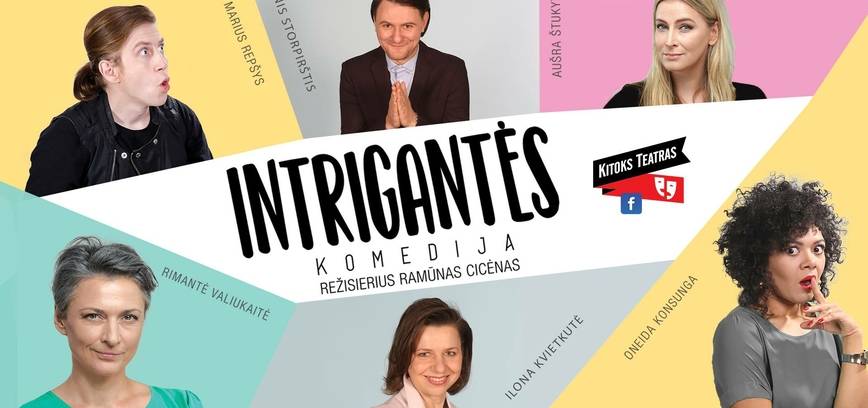  Komedija „Intrigantės“ 