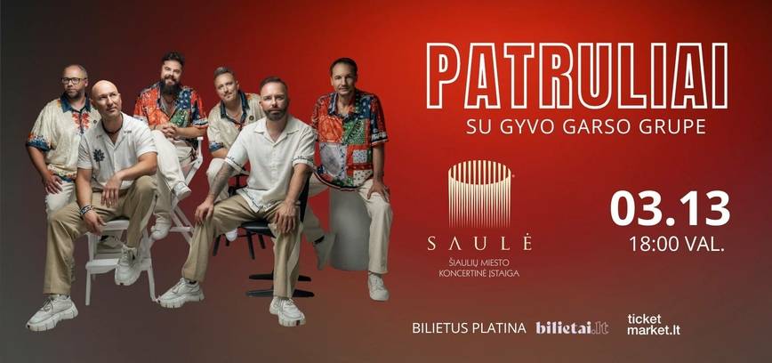 Grupė Patruliai su gyvo garso grupe 