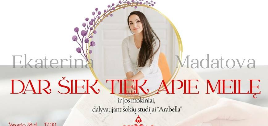 Dar šiek tiek apie meilę