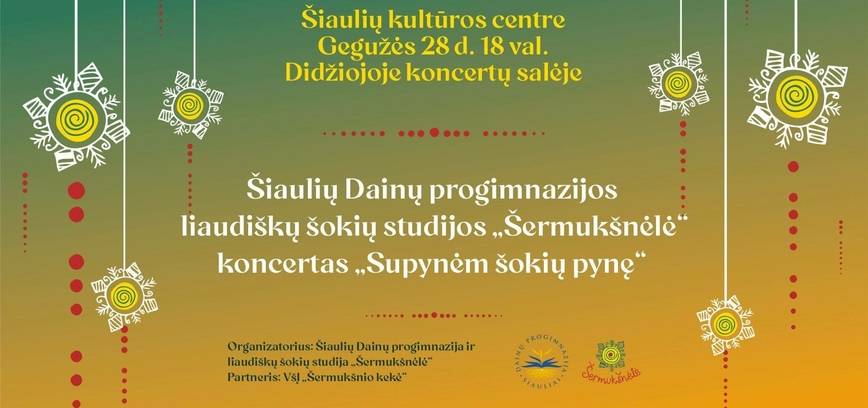  Šiaulių Dainų progimnazijos liaudiškų šokių studijos „Šermukšnėlė“ koncertas „Supynėm šokių pynę“ 