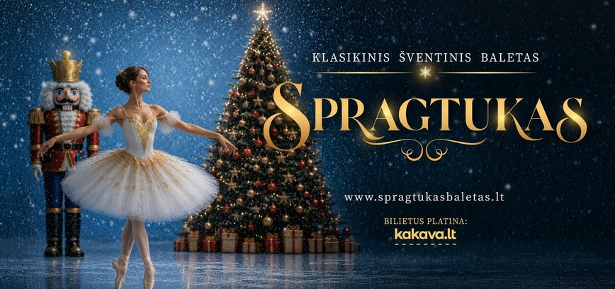 Klasikinis baletas „Spragtukas“