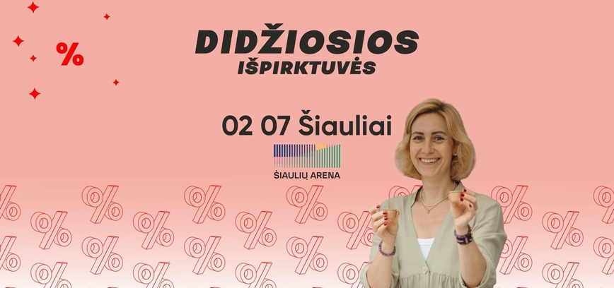 Didžiosios išpirktuvės Šiauliuose