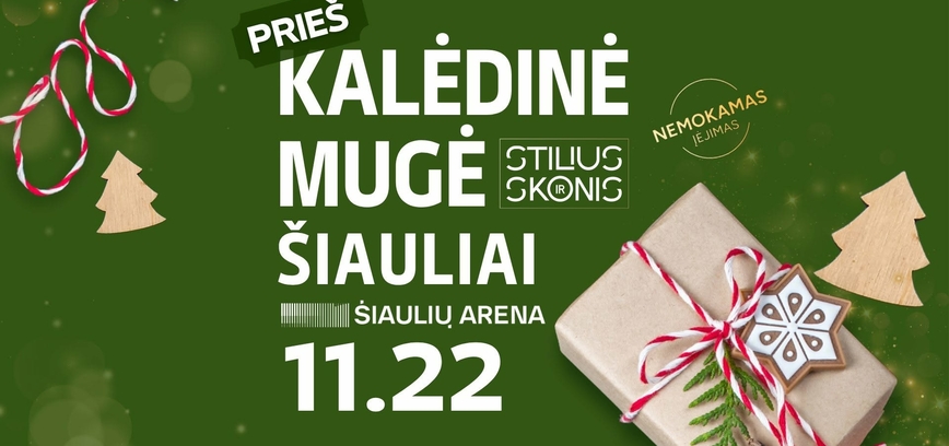 Prieškalėdinė mugė „Stilius ir Skonis”