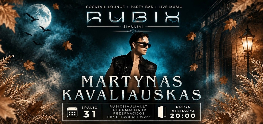 RUBIX Šiauliai | Martynas Kavaliauskas