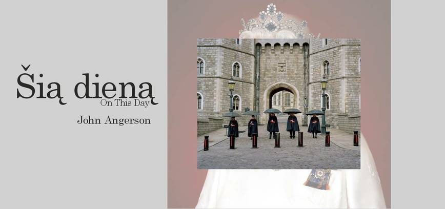 John Angerson parodos „Šią dieną“ atidarymas