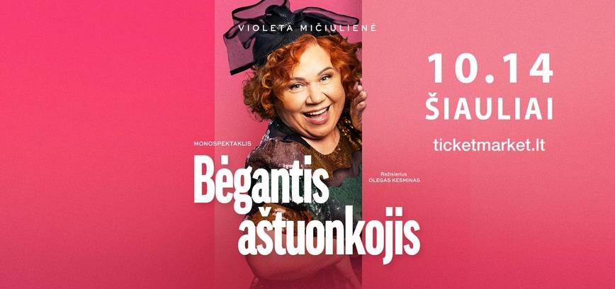  Monospektaklis „Bėgantis aštuonkojis“ 