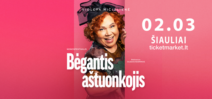  Monospektaklis „Bėgantis aštuonkojis“ 