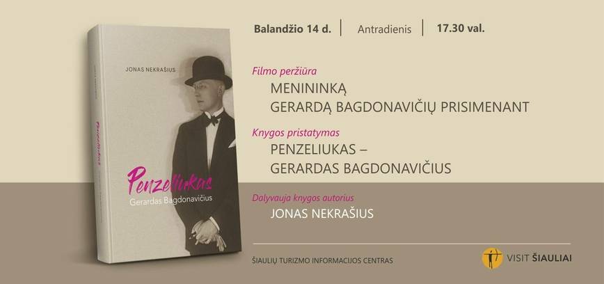 KNYGOS PRISTATYMAS „PENZELIUKAS – GERARDAS BAGDONAVIČIUS“