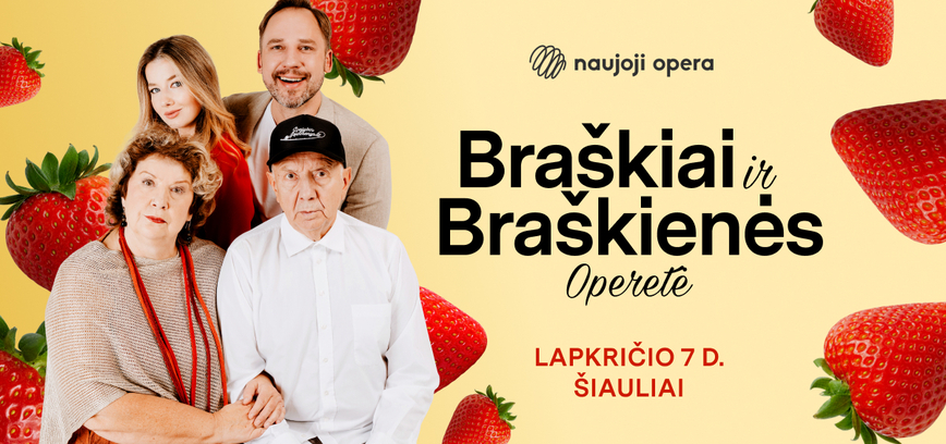 OPERETĖ „BRAŠKIAI IR BRAŠKIENĖS“