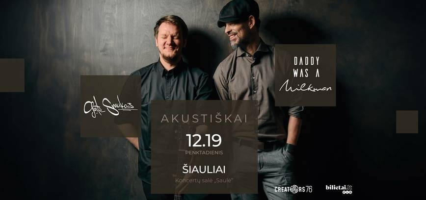 Daddy Was A Milkman akustiškai