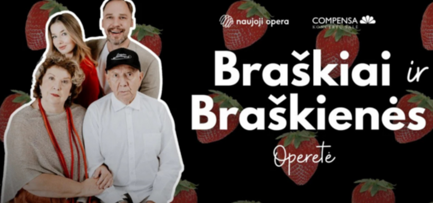 OPERETĖ „BRAŠKIAI IR BRAŠKIENĖS“