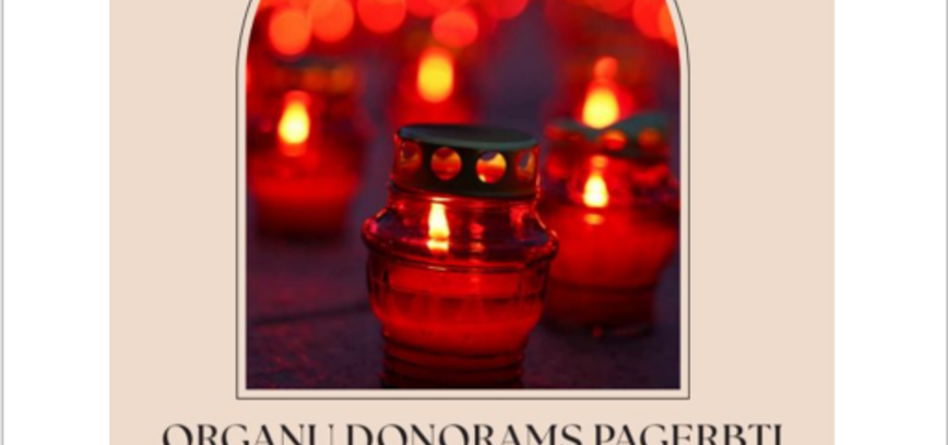 Uždekime žvakutes organų donorams pagerbti