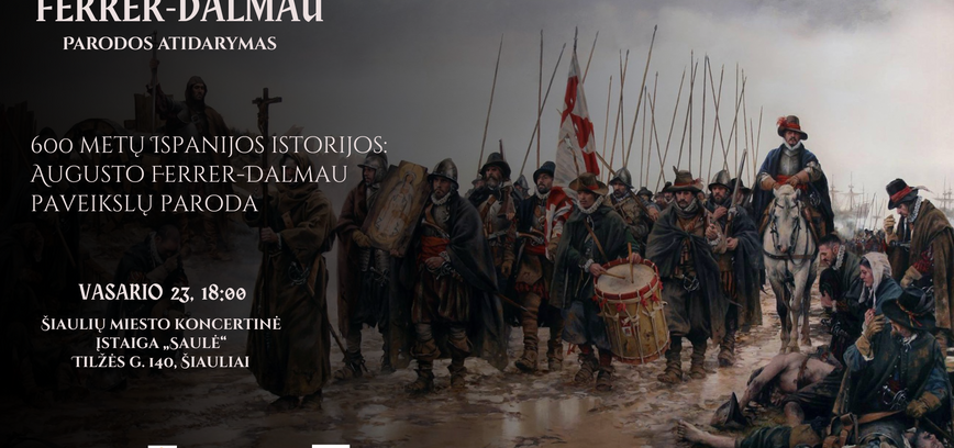 Tapytojo Ferrer-Dalmau parodos atidarymas „600 metų Ispanijos istorijos: Augusto Ferrer-Dalmau“