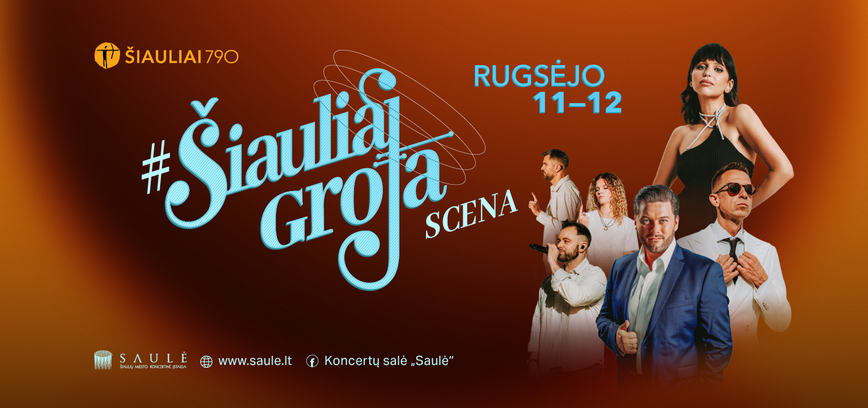 #ŠiauliaiGroja scena | Šiaulių dienos 790 | 1 DIENA