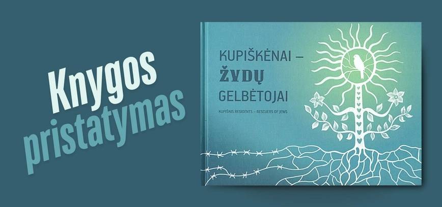 Knygos „Kupiškėnai – žydų gelbėtojai“ pristatymas Venclauskių namuose-muziejuje