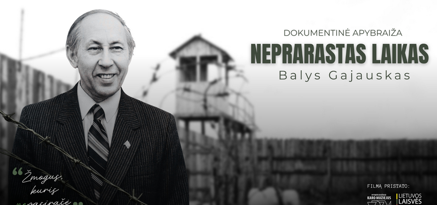 Dokumentinės apybraižos „Balys Gajauskas – nepraleistas laikas“ pristatymas 