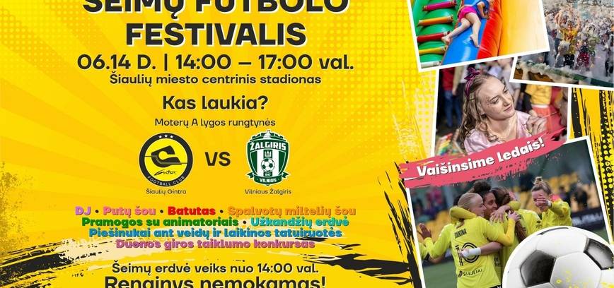 ŠEIMŲ FUTBOLO FESTIVALIS I FC GINTRA - FK ŽALGIRIS